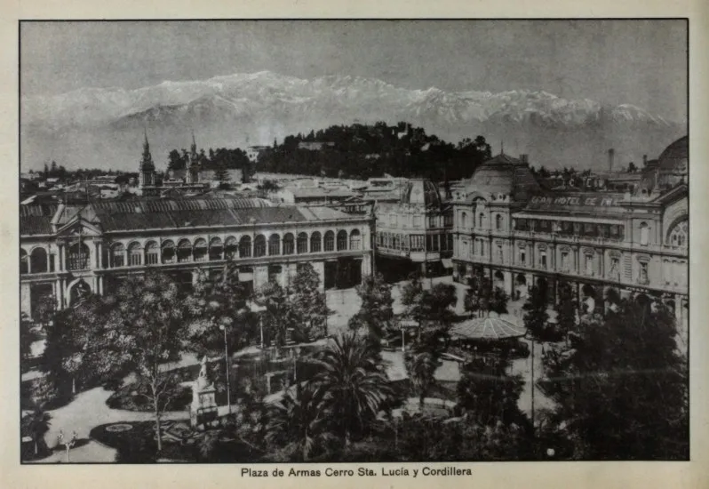 Plaza de Armas y Cerro Sta Lucia 1915