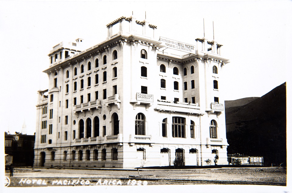 Hotel Pacífico de Arica en 1928